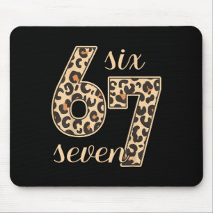 Six Seven Meme 6-7 Number Leopard Print Gen Z Gen  Mouse Pad
