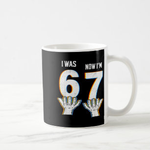 Six Seven Meme 7 Year Old Birthday Shirt Was 6 Now Coffee Mug