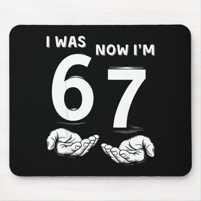 Six Seven Meme 7 Year Old Birthday Shirt Was 6 Now Mouse Pad (Front)