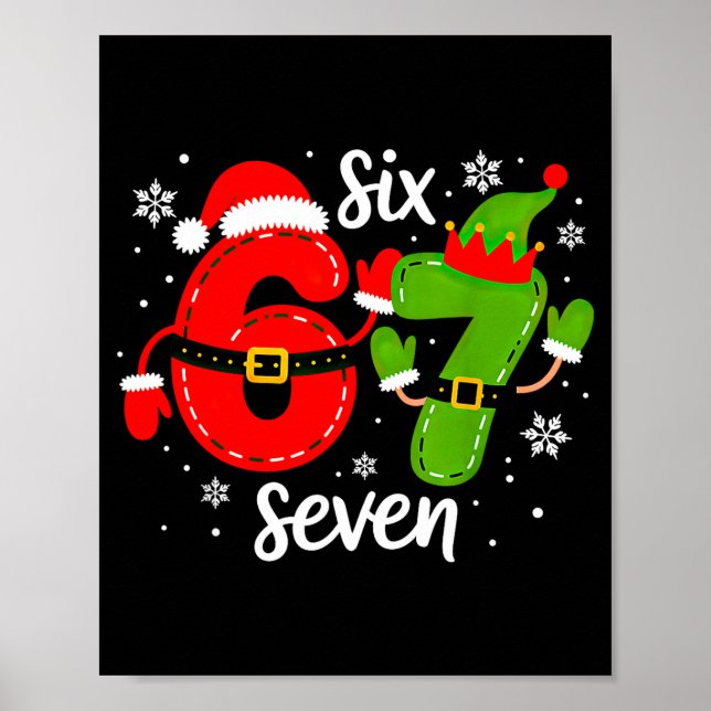 Six Seven Meme Christmas 67 Xmas  Poster (Front)