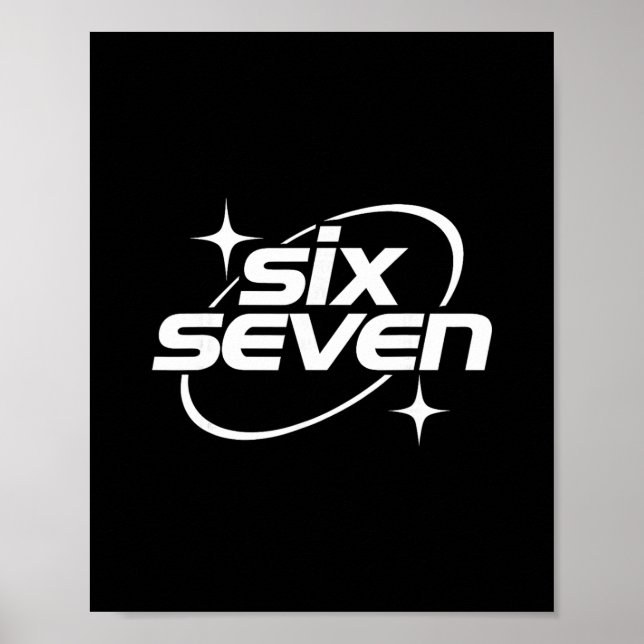 Six Seven Meme Cool Y2k 67 Gen Alpha Slang  Poster (Front)