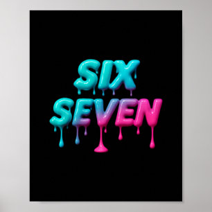 Six Seven Meme For Gen Alpha Kids And Adults Pullo Poster