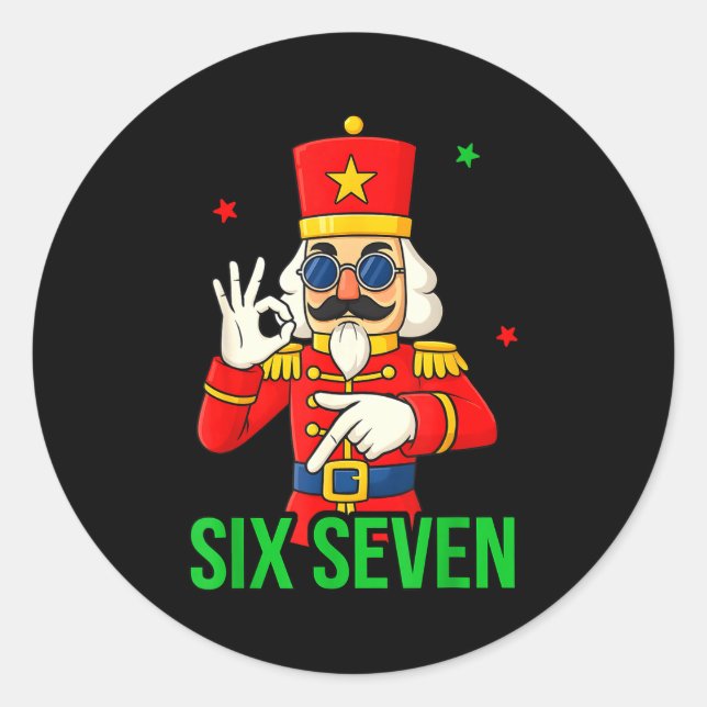 Six Seven Meme Funny Holiday Toy Soldier  Classic Round Sticker (Front)