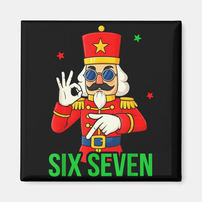 Six Seven Meme Funny Holiday Toy Soldier  Magnet (Front)