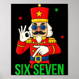 Six Seven Meme Funny Holiday Toy Soldier  Poster