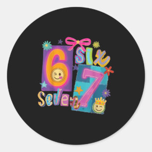 Six Seven Meme Number 67 Player Or 67th Birthday G Classic Round Sticker