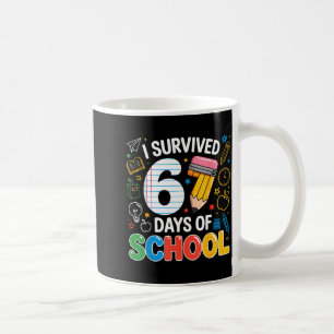 Six Seven Meme Survived 67 Days Of School Student  Coffee Mug