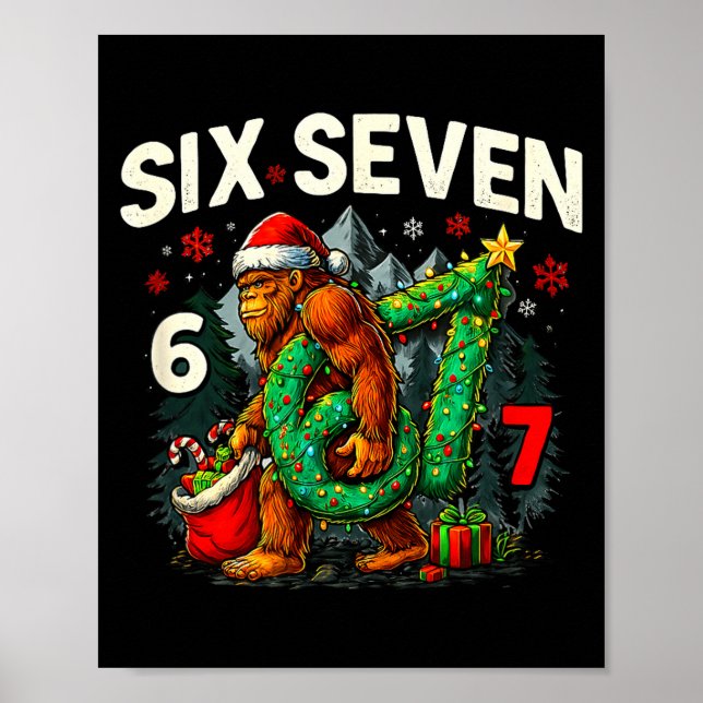 Six Seven Santa Bigfoot Christmas Sasquatch 67 Fun Poster (Front)