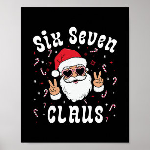 Six Seven Santa Claus Funny 67 Christmas Meme Boys Poster
