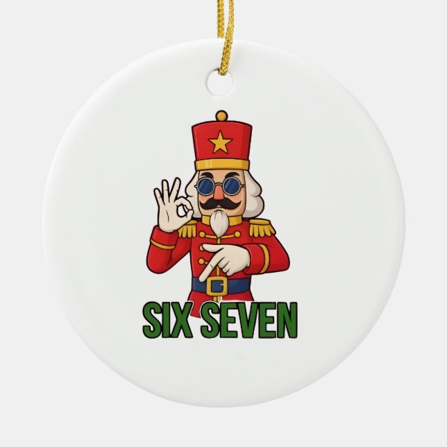 Six Seven Snowman Christmas Nutcracker 6 7 Xmas  Ceramic Ornament (Front)