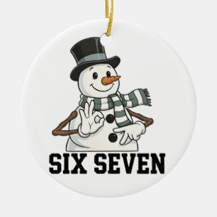 Six Seven Snowman Christmas Santa 6 7 Xmas Ceramic Ornament