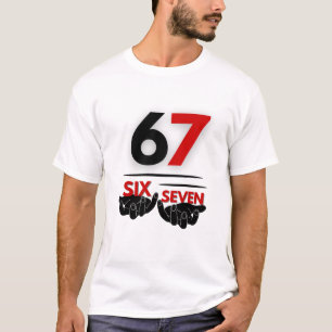 Six seven  T-Shirt