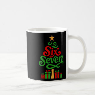 Six Seven Tree Funny Christmas 6 7 Cool Holiday Ri Coffee Mug