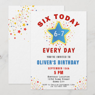 Six Today 6 7 Every Day Meme Star 6th Birthday  Invitation