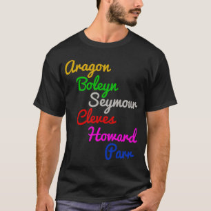 Six Wives T-Shirt