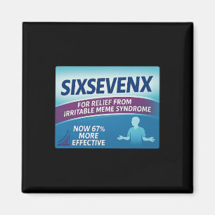 Sixsevenx Relief From Meme Numbers Parody Teacher  Magnet