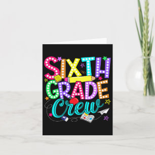 Sixth 6th Grade Crew Back To School Teacher Boy Gi Card