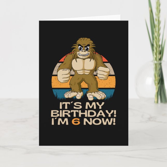 Sixth Birthday  6 Years  Little Bigfoot Card (Front)