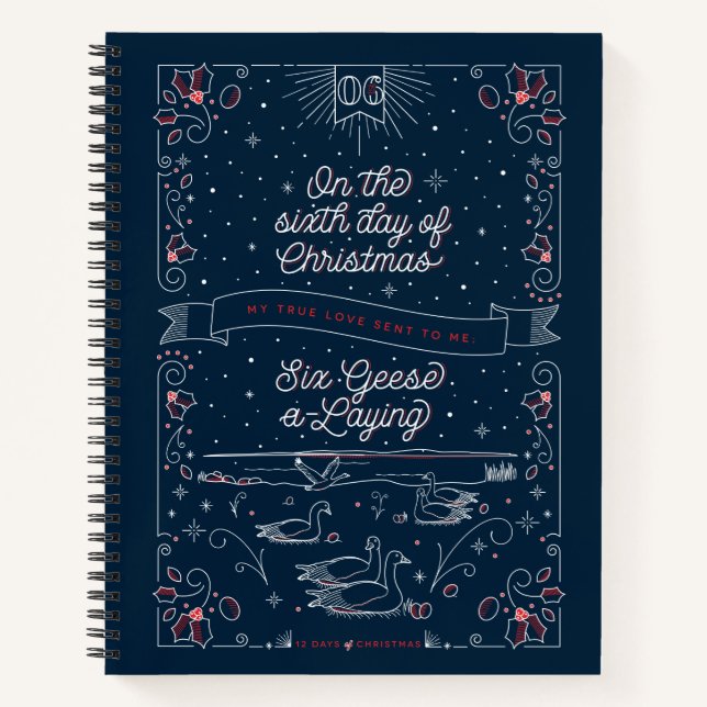 Sixth Day of Christmas Notebook College-Ruled (Front)