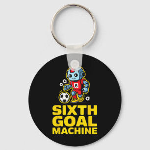 Sixth Goal Machine Soccer Robot 6th Birthday Key Ring