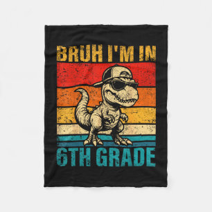 Sixth grade dinosaur bruh in 6th grade student fleece blanket