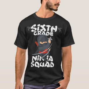 sixth grade ninja antivalentine's day back to scho T-Shirt
