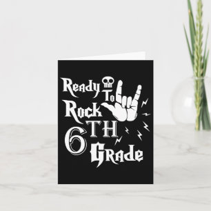 Sixth Grade Ready To Rock 6th Grade Back To School Card