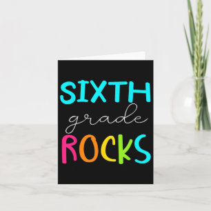 Sixth Grade Rocks Team 6th Grade Teacher  Card