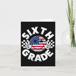 Sixth Grade Smile Face American Flag 1st Day Of Sc Card