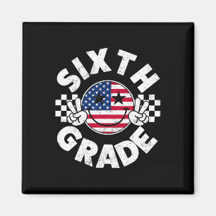 Sixth Grade Smile Face American Flag 1st Day Of Sc Magnet