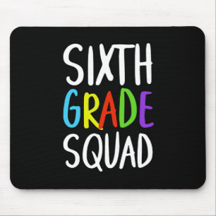 Sixth Grade Squad Back To School Mouse Pad