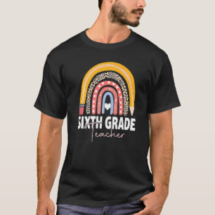 Sixth Grade Teacher Team 6th Grade Squad Rainbow T-Shirt