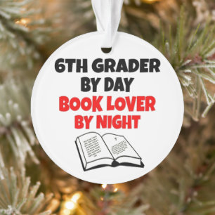 Sixth Grader Loves Reading Ornament