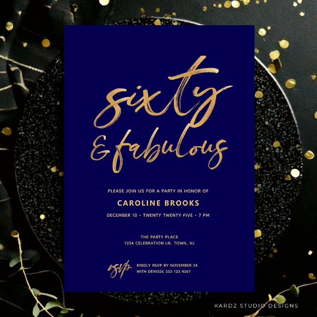 Sixty and Fabulous 60th Birthday Invitation (60th birthday Invitation shown in 5x7 in. flat card. Personalize it with the blue personalize button)