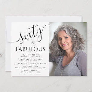 Sixty And Fabulous 60th Birthday Party Photo Invitation