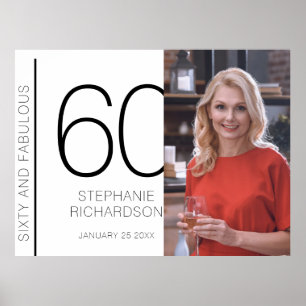 Sixty and Fabulous 60th Birthday Photo Poster