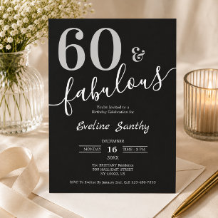 Sixty and Fabulous Black White 60th Birthday Party Invitation