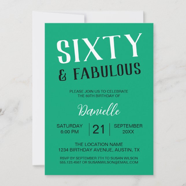 Sixty and Fabulous Green 60th Birthday Invitation (Front)