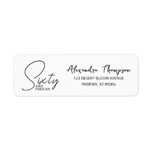 Sixty and Fabulous Name Date 60th Birthday Party Return Address Label