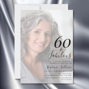 Sixty and Fabulous Photo 60th Birthday Party Invitation