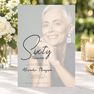 Sixty and Fabulous Photo 60th Birthday Party Invitation