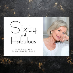 Sixty and Fabulous Photo 60th Birthday Party Poster