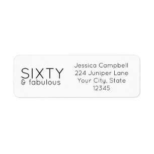 Sixty and Fabulous Script 60th Birthday Name Return Address Label