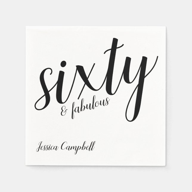 Sixty and Fabulous Script 60th Birthday Napkin (Front)
