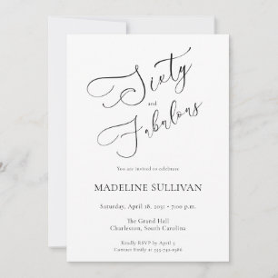 Sixty and Fabulous Script 60th Birthday Party Invitation