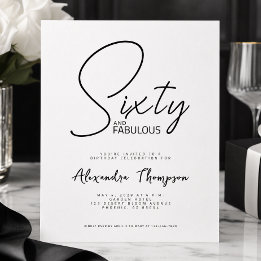 Sixty and Fabulous Script 60th Birthday Party Invitation