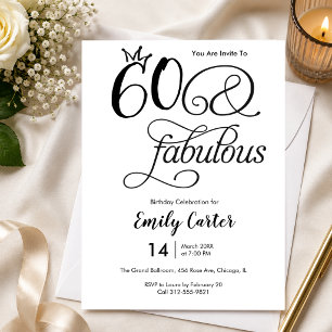 Sixty and Fabulous Script 60th Birthday Party Invitation