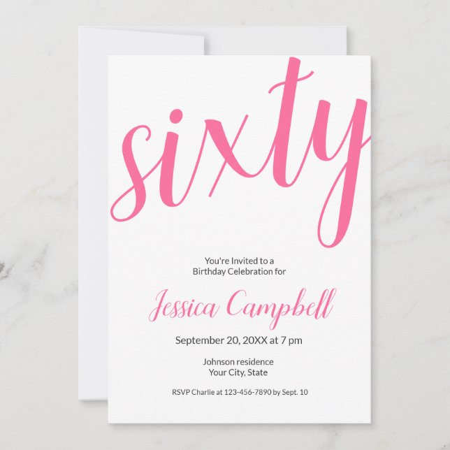 Sixty and Fabulous Script Pink 60th Birthday Invitation (Front)