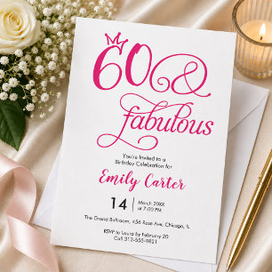 Sixty and Fabulous Script Pink 60th Birthday Party Invitation