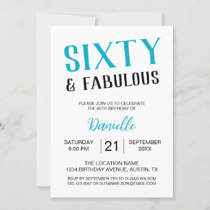 Sixty and Fabulous Turquoise 60th Birthday Invitation